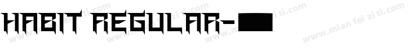 HABIT Regular字体转换